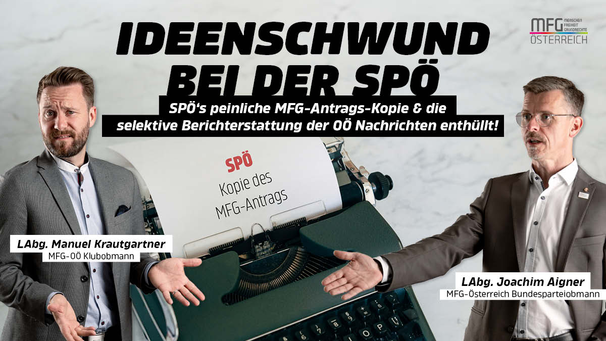 Entscheidungsschwache SPÖ übernimmt demokratiepolitisch wichtigen MFG-Antrag